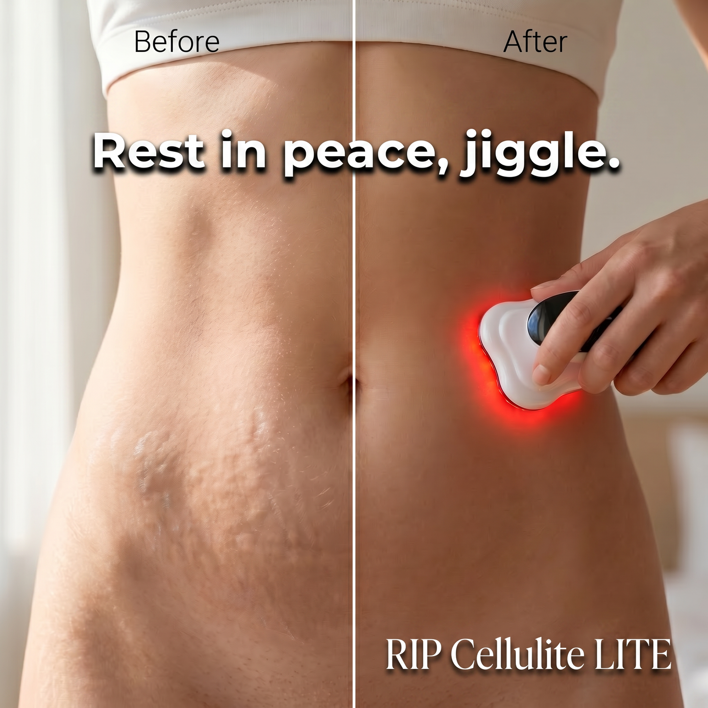 R.I.P. CELLULITE LITE